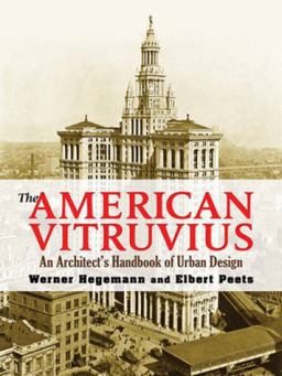 American Vitruvius An Architects' Handbook of Urban Design  9780486473154 Front Cover