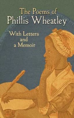 Poems of Phillis Wheatley With Letters and a Memoir  9780486475936 Front Cover