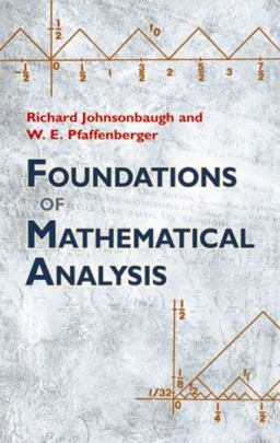 Foundations of Mathematical Analysis  9780486477664 Front Cover