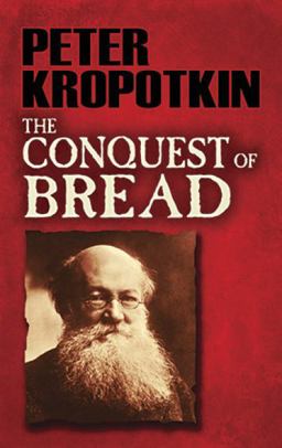 Conquest of Bread  9780486478500 Front Cover