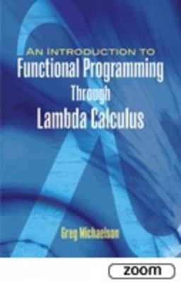 Introduction to Functional Programming Through Lambda Calculus  9780486478838 Front Cover