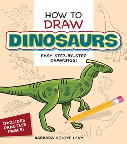 How to Draw Dinosaurs
