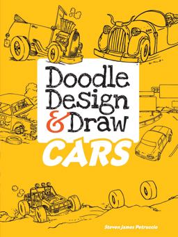 Cars Doodle, Design and Draw  9780486480558 Front Cover