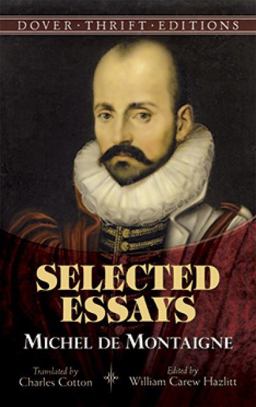 Michel de Montaigne Selected Essays  9780486486031 Front Cover
