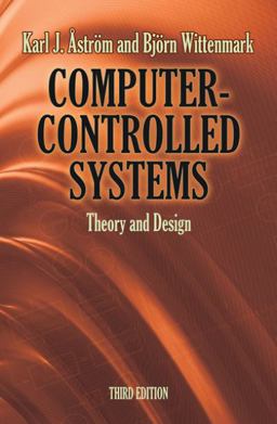 Computer-Controlled Systems Theory and Design 3rd 9780486486130 Front Cover