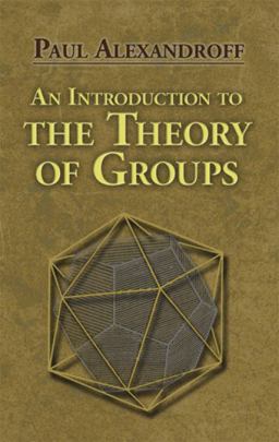An Introduction to the Theory of Groups An Introduction to the Theory of Groups