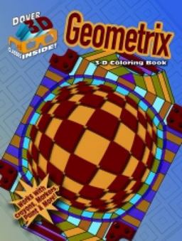 3-D Coloring Book - Geometrix 3-D Coloring Book - Geometrix