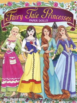 Fairy Tale Princesses Paper Dolls  9780486489902 Front Cover