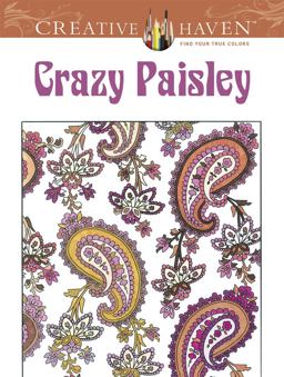 Crazy Paisley  9780486490861 Front Cover