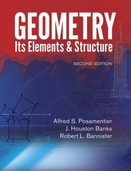 Geometry, Its Elements and Structure Second Edition 2nd 9780486492674 Front Cover
