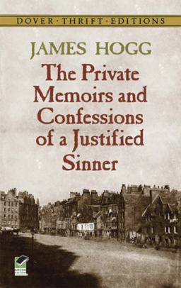 The Private Memoirs and Confessions of a Justified Sinner