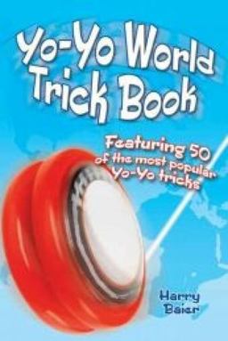 Yo-Yo World Trick Book  9780486494883 Front Cover