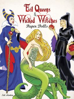 Evil Queens and Wicked Witches Paper Dolls  9780486494975 Front Cover
