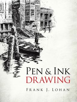 Pen and Ink Drawing  9780486497150 Front Cover