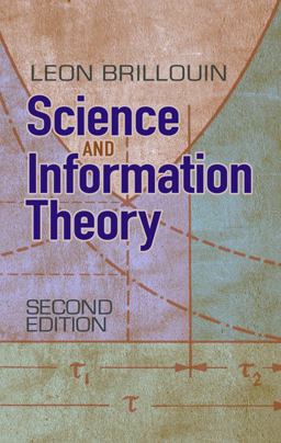 Science and Information Theory Second Edition 2nd 9780486497556 Front Cover