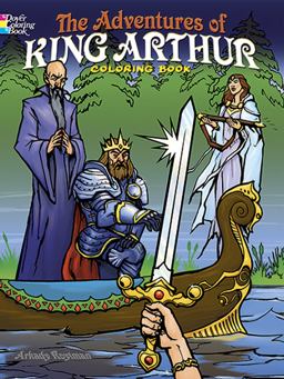 Adventures of King Arthur Coloring Book  9780486498294 Front Cover