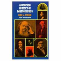 Concise History of Mathematics 4th 9780486602554 Front Cover