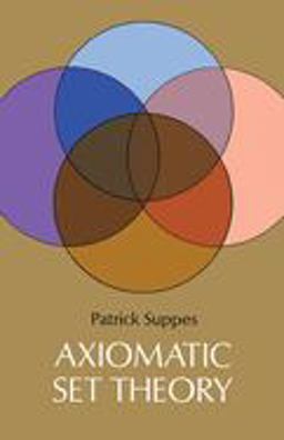 Axiomatic Set Theory  9780486616308 Front Cover