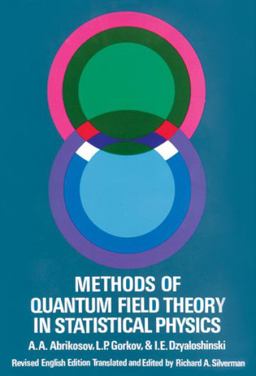 Methods of Quantum Field Theory in Statistical Physics  9780486632285 Front Cover