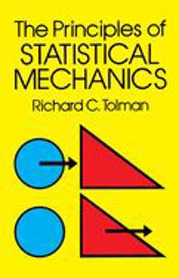 Principles of Statistical Mechanics  9780486638966 Front Cover