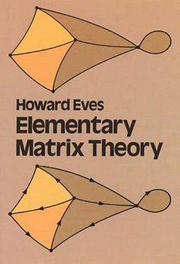 Elementary Matrix Theory  9780486639468 Front Cover