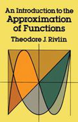 Introduction to the Approximation of Functions  9780486640693 Front Cover