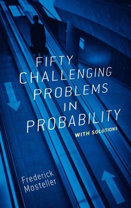 Fifty Challenging Problems in Probability with Solutions  9780486653556 Front Cover