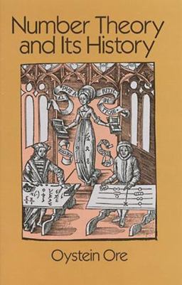 Number Theory and Its History  9780486656205 Front Cover