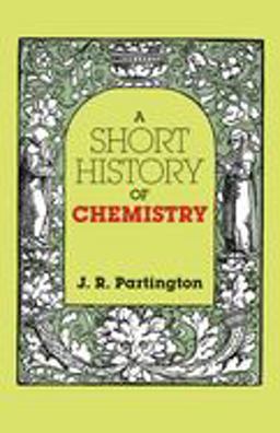 Short History of Chemistry 3rd 9780486659770 Front Cover