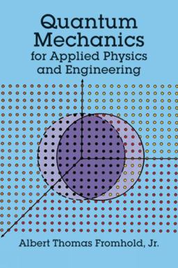 Quantum Mechanics for Applied Physics and Engineering  9780486667416 Front Cover