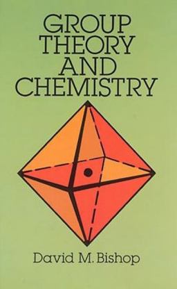 Group Theory and Chemistry 1st 1993 Revised  9780486673554 Front Cover