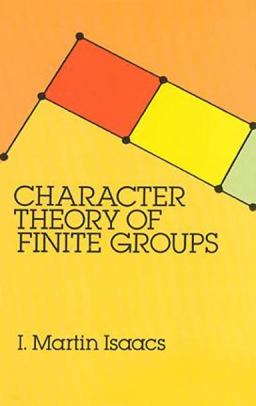 Character Theory of Finite Groups  9780486680149 Front Cover