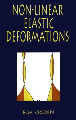Non-Linear Elastic Deformations  9780486696485 Front Cover