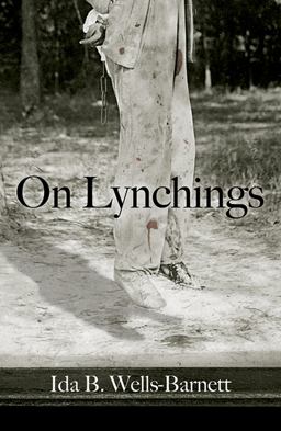 On Lynchings  9780486779997 Front Cover