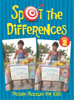 Spot the Differences Picture Puzzles for Kids 2  9780486782492 Front Cover