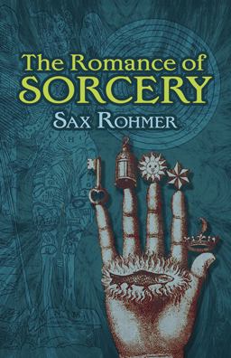 Romance of Sorcery  9780486783420 Front Cover