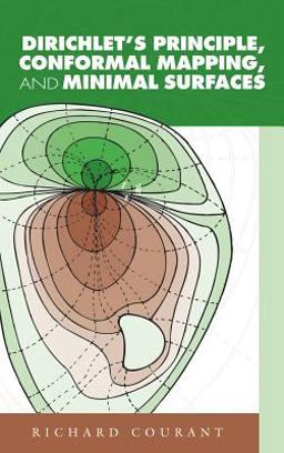 Dirichlet's Principle, Conformal Mapping, and Minimal Surfaces
