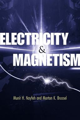 Electricity and Magnetism  9780486789712 Front Cover