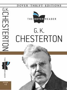 G. K. Chesterton the Dover Reader  9780486791142 Front Cover