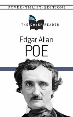 Edgar Allan Poe the Dover Reader  9780486791197 Front Cover