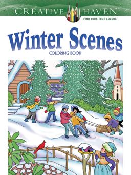 Creative Haven Winter Scenes Coloring Book  9780486791906 Front Cover