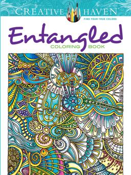 Creative Haven Entangled Coloring Book  9780486793276 Front Cover