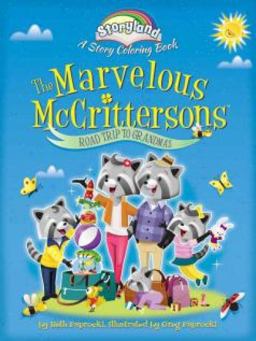 Storyland: the Marvelous Mccrittersons -- Road Trip to Grandma's