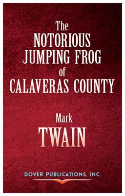The Notorious Jumping Frog of Calaveras County
