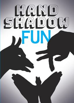 Hand Shadow Fun  9780486796741 Front Cover