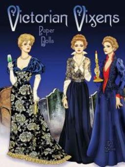 Victorian Vixens Paper Dolls  9780486797182 Front Cover