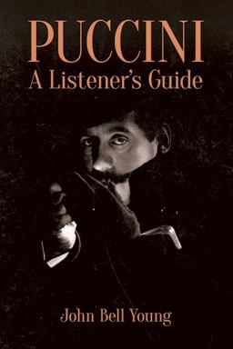 Puccini: a Listener's Guide