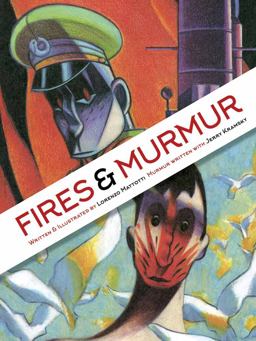 Fires and Murmur