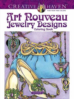 Creative Haven Art Nouveau Jewelry Designs Coloring Book  9780486812243 Front Cover