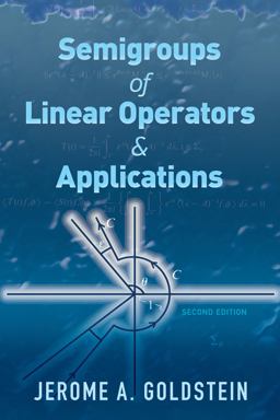 Semigroups of Linear Operators and Applications:  9780486812571 Front Cover